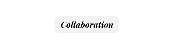 Collaboration